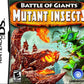 Battle of Giants Mutant Insects (Complete) (used)