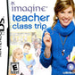 Imagine Teacher Class Trip (Complete) (used)