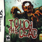 Touch the Dead (Complete) (used)