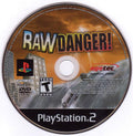 Raw Danger (Loose) (used)
